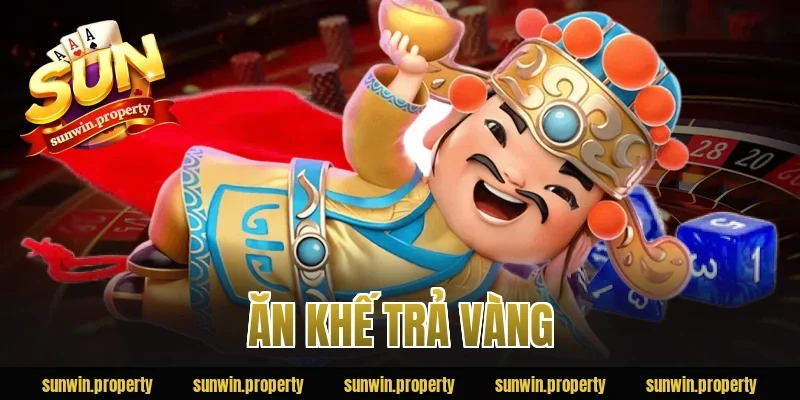 Ăn Khế Trả Vàng Sunwin: Triết Lý Kinh Doanh & Cơ Hội Đổi Đời