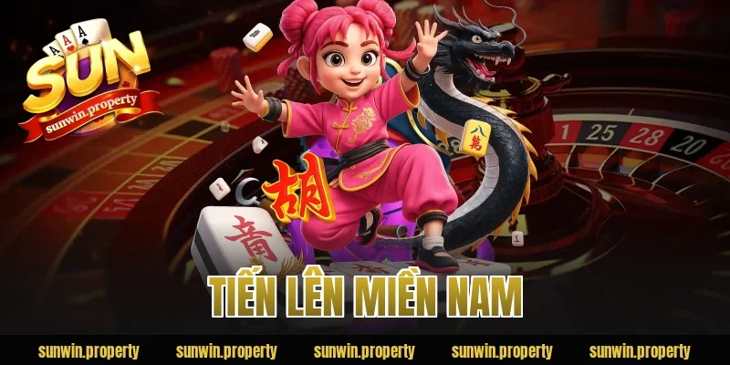 Tiến Lên Miền Nam